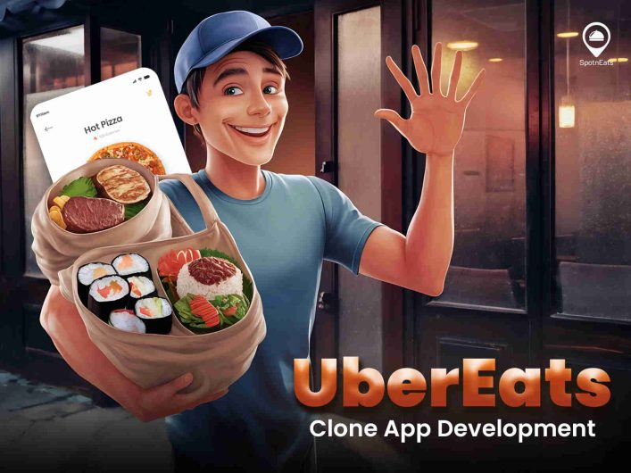 Start Your Food Delivery Venture with SpotnEats’ Cutting-Edge UberEats Clone App